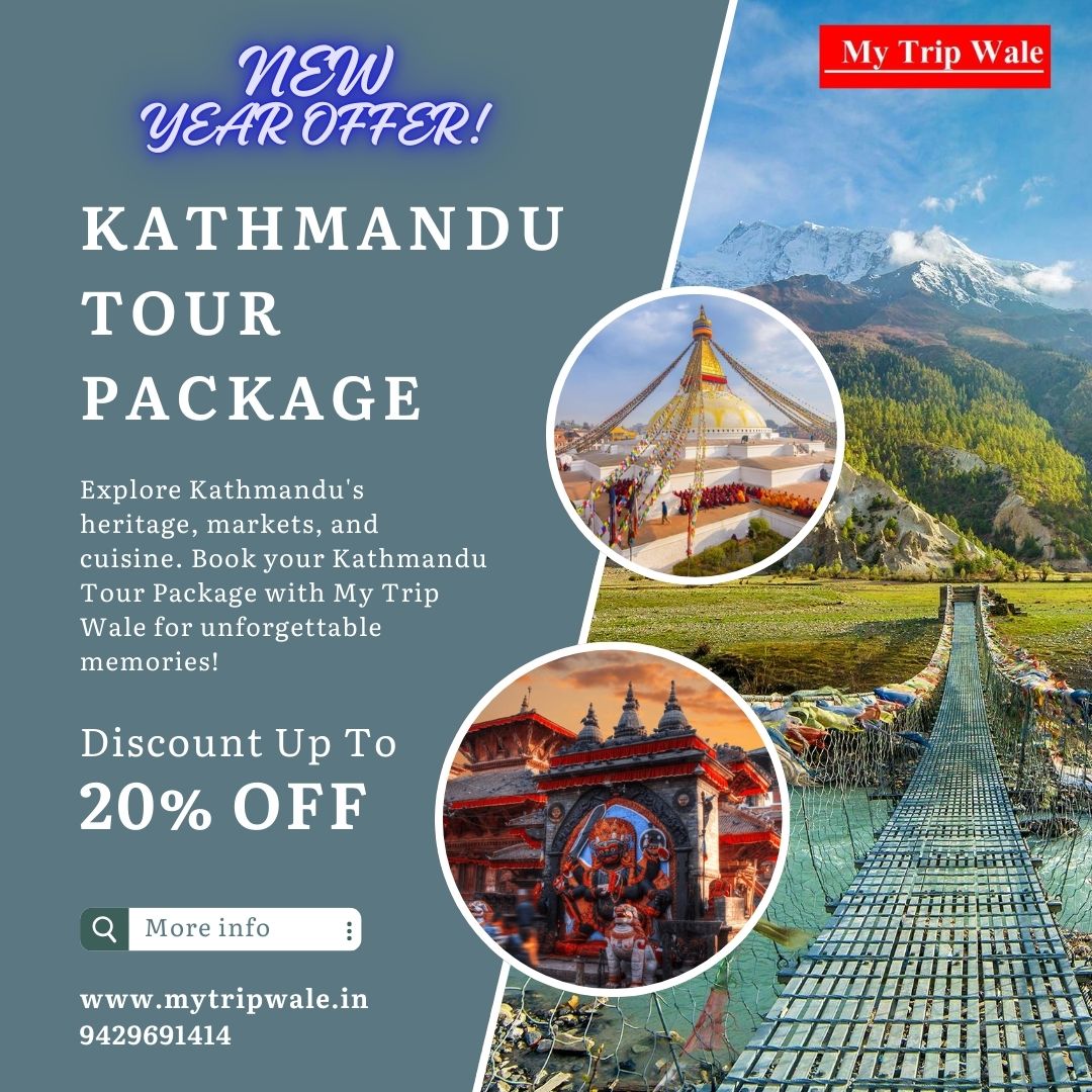 Kathmandu tour package, Kathmandu holiday packages